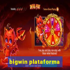 bigwin plataforma